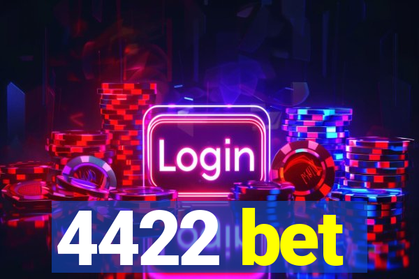 4422 bet